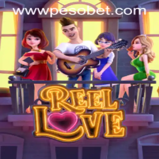 Exploring ReelLove World with PesoBet