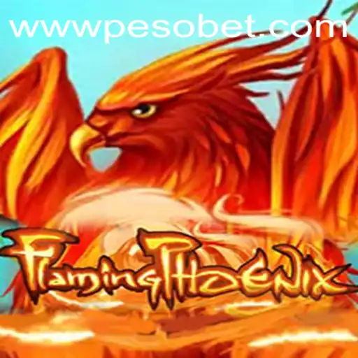 Exploring the Flames of Success in FlamingPhoenix: A PesoBet Adventure