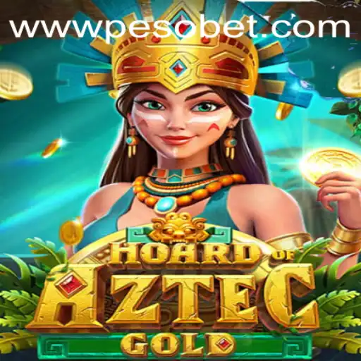 Hoard of Aztec Gold: Dive into the Riches with PesoBet